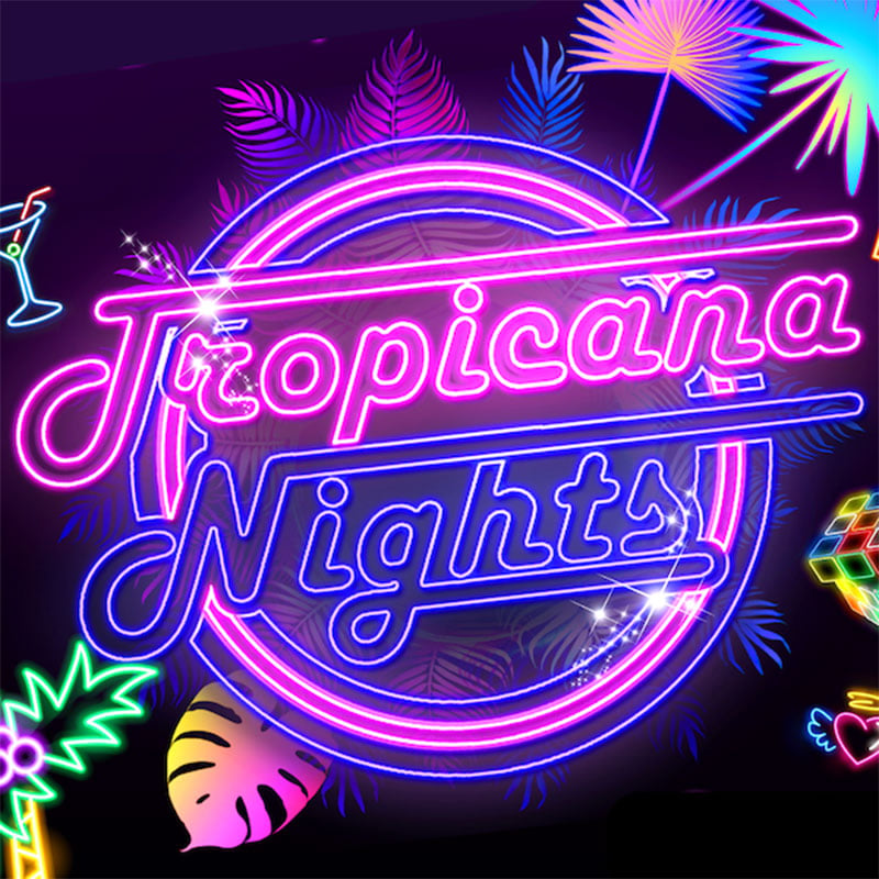 Tropicana Nights